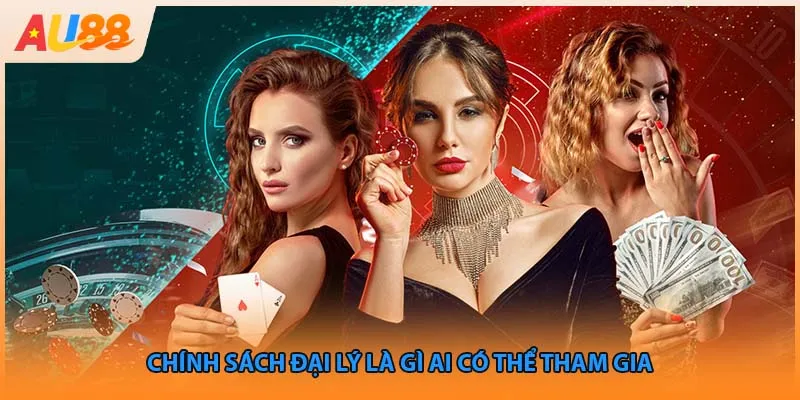 Chính sách đại lý là gì ai có thể tham gia