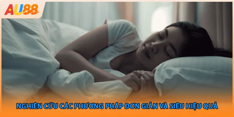 Nghiên cứu các phương pháp đơn giản và siêu hiệu quả